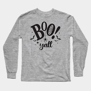 Boo Ya'll Long Sleeve T-Shirt